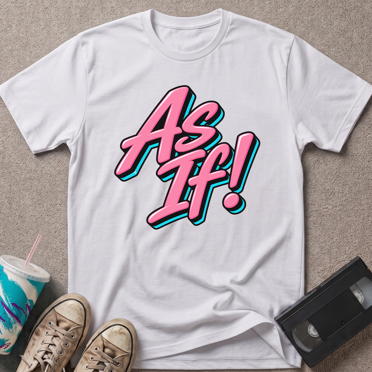 As If T-Shirt