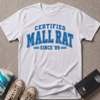 Mall Rat 89 T-Shirt